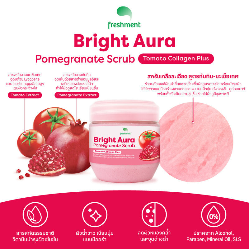 Freshment Bright Aura Pomegranate Scrub Tomato Collagen Plus 700g x 2pcs
