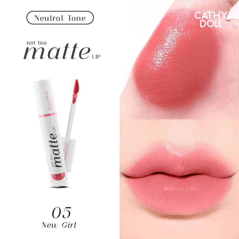 Cathy Doll Not Too Matte Lip 2.9g #05 New Girl