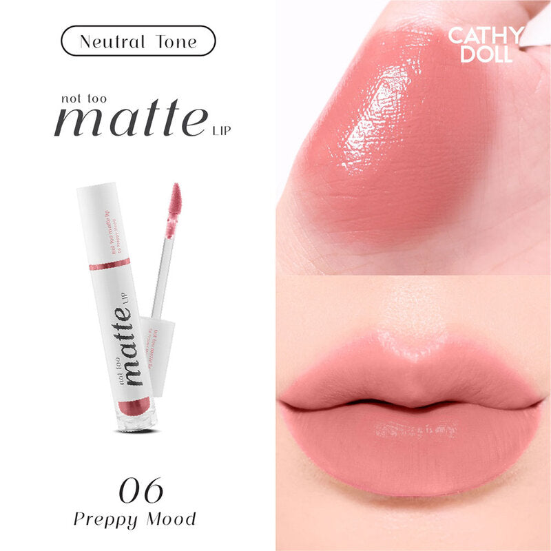 Cathy Doll Not Too Matte Lip 2.9g #06 Preppy Mood