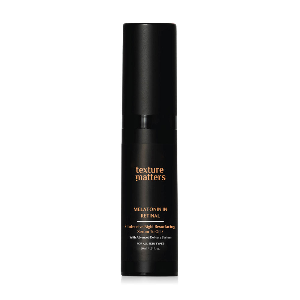 Texture Matters Melatonin In Retinal Intensive Night Resurfacing Serum To Oil 30ml